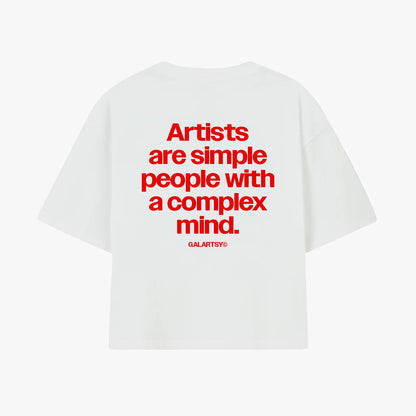 Artists are simple people with a complex mind.