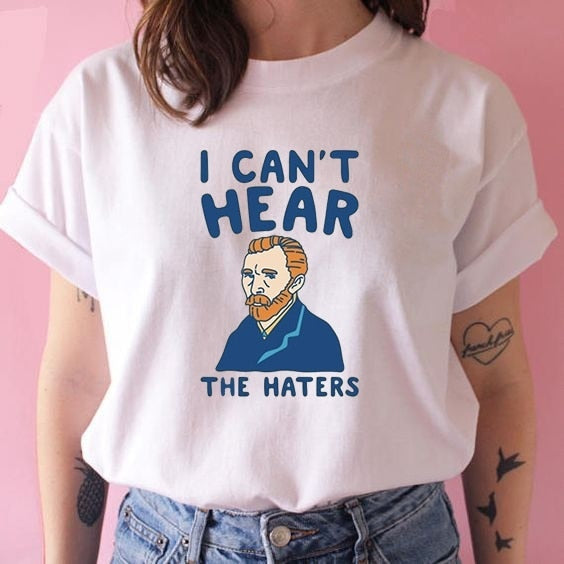 T-shirt Van Gogh ne peut pas entendre les haineux